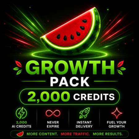 🍉 Growth Pack (2000 Credits)